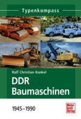 Buch: DDR Baumaschinen 1945 - 1990 