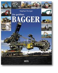 Buch: Die größten Bagger (Stephan Roninger) 