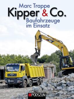 Buch: Kipper & Co (Baufahrzeuge im Einsatz) 